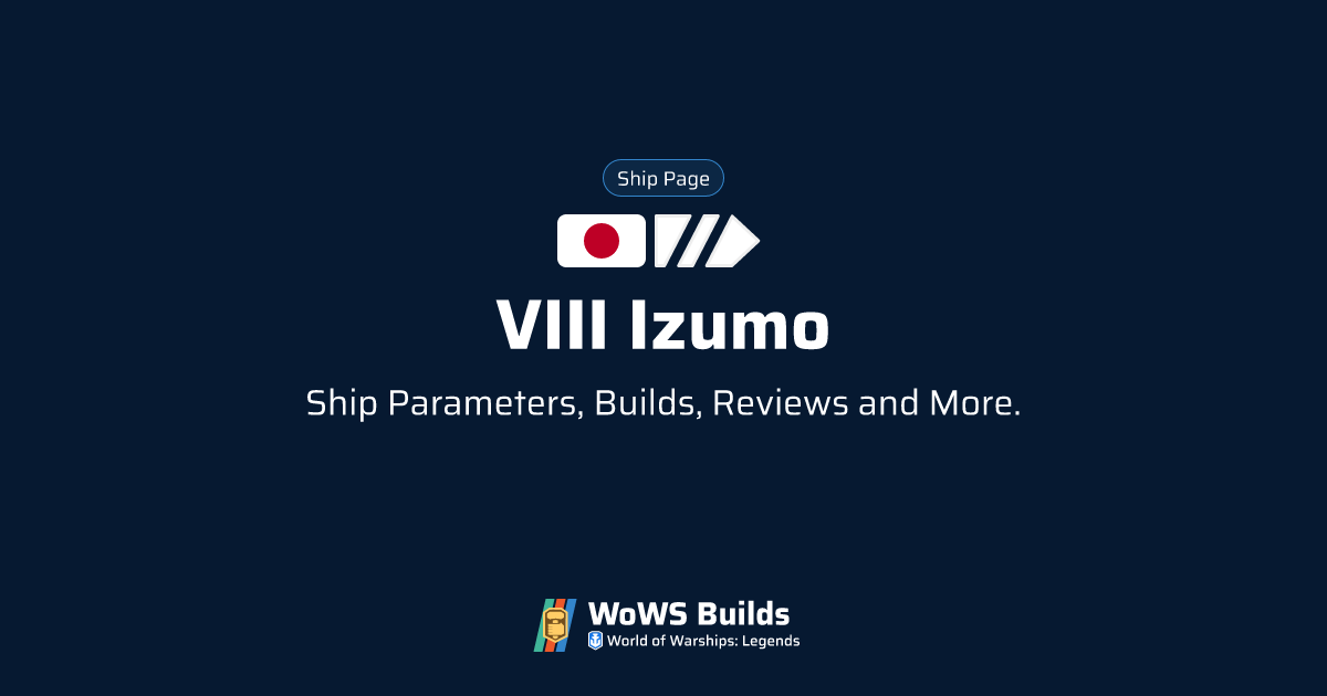 VIII Izumo - WoWS: Legends | Stats + Builds | Tier VIII Battleship