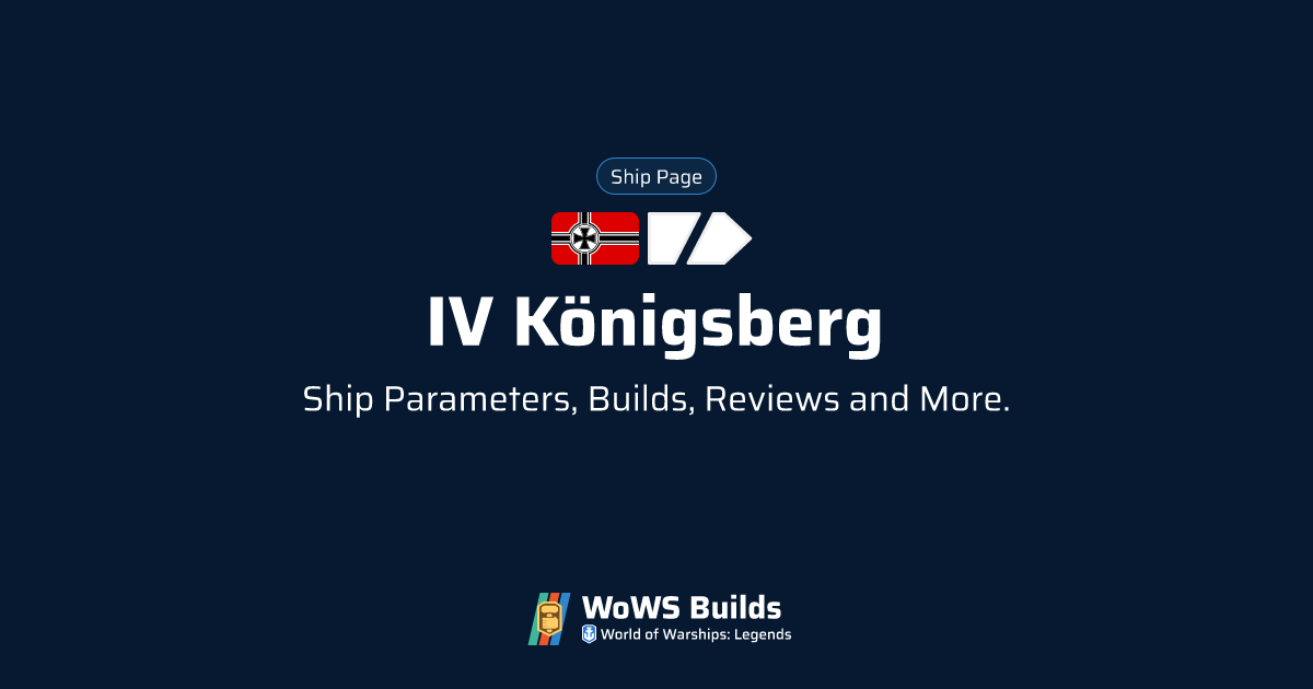 IV Königsberg - WoWS: Legends | Stats + Builds | Tier IV Cruiser